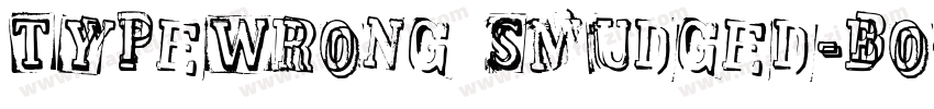 TypeWrong Smudged-Bo字体转换